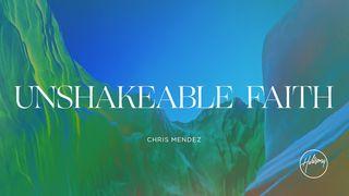 Unshakable Faith  Psalms 96:2-4 New International Version