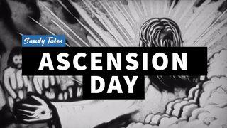 Ascension Day Daniel 7:4 New International Version