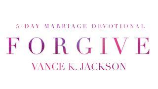 Forgive Matthew 18:21-35 New Living Translation