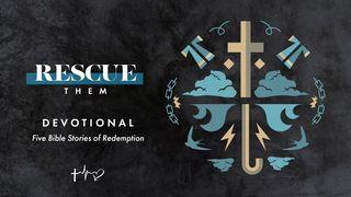 Rescue Them Exodus 2:1-25 New International Version