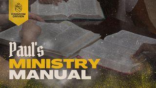 Paul's Ministry Manual 2 Corinthians 5:1-10 New Century Version