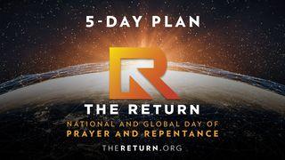 The Return Psalms 51:13 New International Version