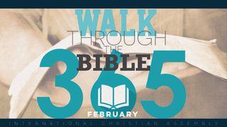 Walk Through The Bible 365 - February Psalms 33:6-7 The Message