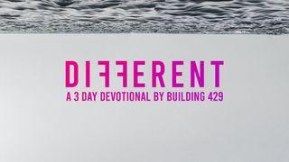 Different: A 3-Day Devotional by Building 429's Jason Roy 1 Corinthians 2:3-4 New International Version