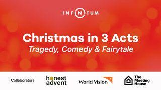 Christmas in 3 Acts 2 Corinthians 8:12 New International Version