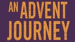 Advent Journey - Following the Seed From Eden to Bethlehem  Genesis 25:23 New International Version