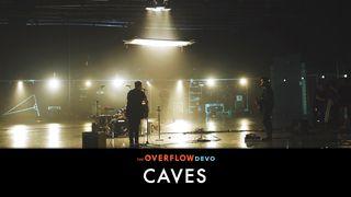 Caves - Caves Psalms 51:1-2 New International Version