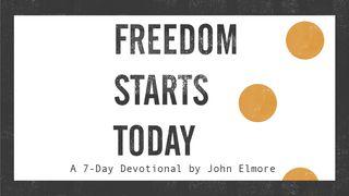 Freedom Starts Today 2 Timothy 2:21 New International Version