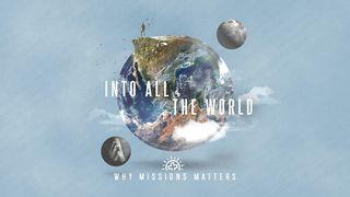 Why Missions Matters Jonah 3:1 New International Version