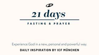 21 days - Fasting & Prayer Proverbs 3:34 New Living Translation