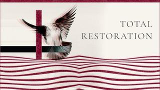 Total Restoration Joel 2:25 New International Version