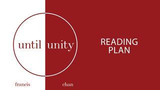 Until Unity 1 Timothy 1:7 New International Version