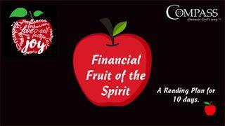 Financial Fruit of the Spirit Isaiah 64:4-5 New International Version