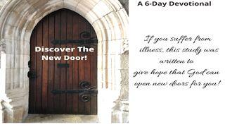 Discover the New Door! Revelation 3:7-13 New International Version