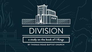 Division: A Study in 1 Kings Första Kungaboken 12:8 Bibel 2000