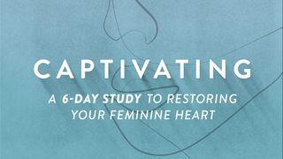 Captivating a 6-Day Study to Restoring Your Feminine  Heart by Stasi Eldredge Isaiah 62:5 New International Version