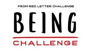 Being Challenge: An 11-Day Plan to Be Like Jesus Matthew 17:7 New International Version