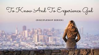 To Know and to Experience God 2 Timothy 3:16 New International Version