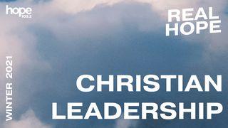 Christian Leadership Hebrews 13:17 New International Reader’s Version