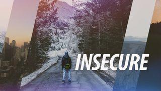 Insecure Acts 11:18 New International Version