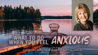 What to Do When You Feel Anxious 2 Corinthians 10:5 New International Version