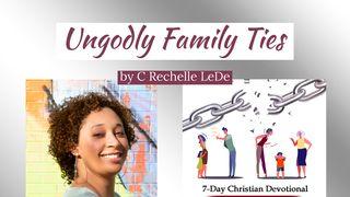 Ungodly Family Ties 1 Timothy 5:16 New International Version