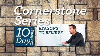 Cornerstone – Reason to Believe (In God, the Bible and All of That) 1 Peter 3:16 New International Version