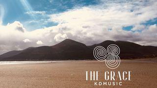 The Grace ~ Worship Song Devotional With KDMusic Ephesians 2:14 New International Version