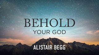 Behold Your God! Hebrews 5:2 New International Version