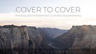 Cover to Cover: The Story of the Bible Part I Exodus 19:5-8 English Standard Version 2016