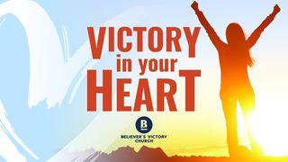 Victory in Your Heart Acts 13:22 New International Version