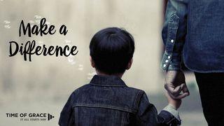 Make A Difference Mark 2:15-17 New International Version