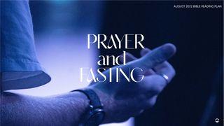 Prayer and Fasting Matthew 9:14-15 New International Version