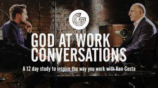 The God At Work Conversations Proverbs 9:12 New International Version