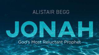 Jonah: God’s Most Reluctant Prophet Colossians 1:24-26 New International Version