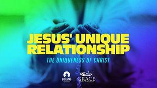[Uniqueness of Christ] Jesus' Unique Relationship Luke 4:18-19 English Standard Version 2016