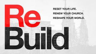 Rebuild 5-Day Reading Plan Nehemiah 2:9-20 King James Version