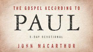 The Gospel According To Paul Titus 2:13 New Living Translation
