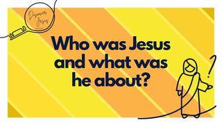 Who Was Jesus? Luke 4:18-19 New International Version