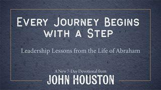 Every Journey Begins With a Step Romans 4:1-12 New International Version