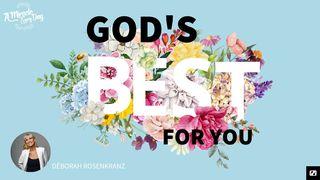God's Best for You Psalms 25:10 New International Version