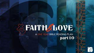 Faith & Love: A One Year Bible Reading Plan - Part 10 1 John 2:14 New International Version