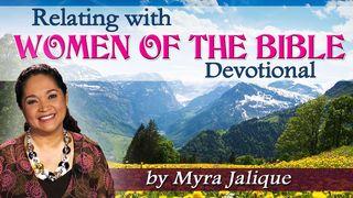 Relating With Women Of The Bible Job 42:7-9 New International Version