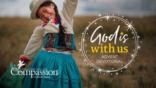 God Is With Us | Advent Sunday Devotional Series Luke 1:30-31 New Living Translation