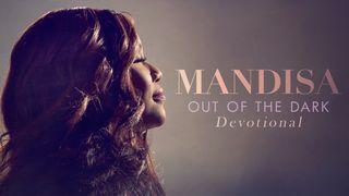 Mandisa - Out Of The Dark Devotional Ezekiel 37:4-5 New Living Translation