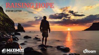 Raising Hope Luke 2:1-7 New International Reader’s Version