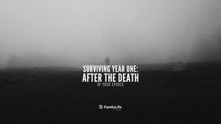 Surviving Year One: After the Death of Your Spouse Psalm 56:8 King James Version