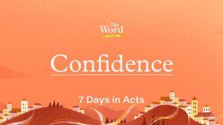 Confidence in Jesus’ Unstoppable Kingdom: 7 Days in Acts Acts 23:11-35 New International Version