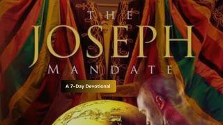 The Joseph Mandate Genesis 47:25 New King James Version