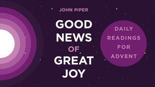 Good News of Great Joy Hebrews 8:6 New International Version
